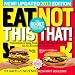  : Eat This, Not That! 2012: The No-Diet Weight Loss Solution