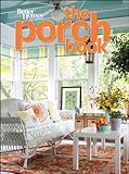 The Porch Book (Better Homes & Gardens Decorating) Knowing God: Walking through the Book of Books