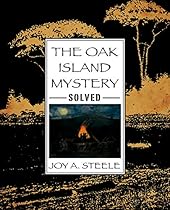 The Oak Island Mystery Solved