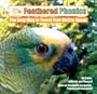 Feathered Phonics The Easy Way To Teach Your Bird To Speak Volume 1: 96 Words and Phrases