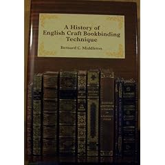 The History of English Craft Bookbinding Technique