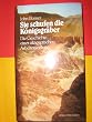 Sie schufen die K�nigsgr�ber (5327 067). Die Geschichte einer alt�gyptischen Arbeitersiedlung