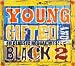 Young Gifted And Black 2