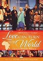 Bill and Gloria Gaither and Their Homecoming Friends: Love Can Turn the World
