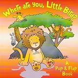 Where are you, Little Bird?