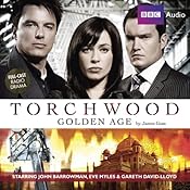 Torchwood: Golden Age | [James Goss]