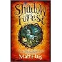 Shadow Forest