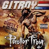 Gi Troy: Strictly 4 My Soldiers