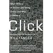 Click: What Millions of People Are Doing Online and Why It Matters