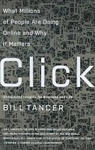 Click: What Millions of People Are Doing Online and Why it Matters