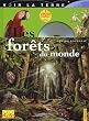 Les F�rets du Monde (N.E) + DVD