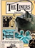 The liners : a history of the North Atlantic crossing
