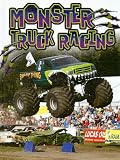 Monster Truck Racing: The Thrill of Racing
