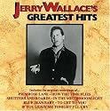 Jerry Wallace - Greatest Hits