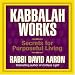 Kabbalah Works: Secrets for Purposeful Living (Your Coach in a Box)