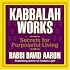 Kabbalah Works: Secrets for Purposeful Living (Your Coach in a Box)