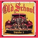 Old School, Vol. 3