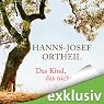 H&ouml;rbuch Das Kind, das nicht fragte