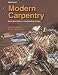 Modern Carpentry: Essential Skills for the Building Trade