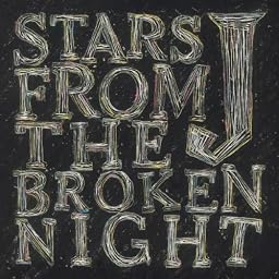 STARS FROM THE BROKEN NIGHT(DVD付)【初回生産限定盤】