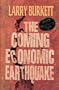 The coming economic earthquake