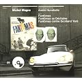 Fantomas Trilogy