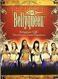 Bellyqueen: Bellydance NYC - The Ultimate Fusion Experience