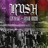 RUSH