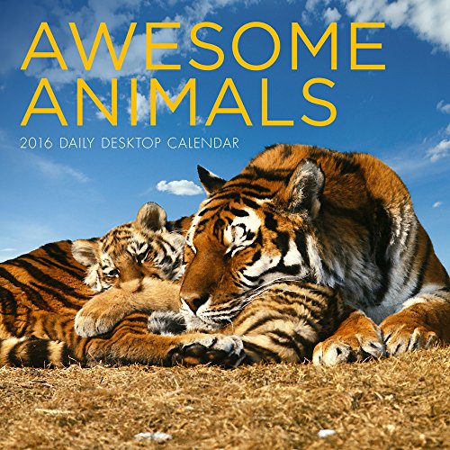 2016 Awesome Animals Daily Desktop Calendar