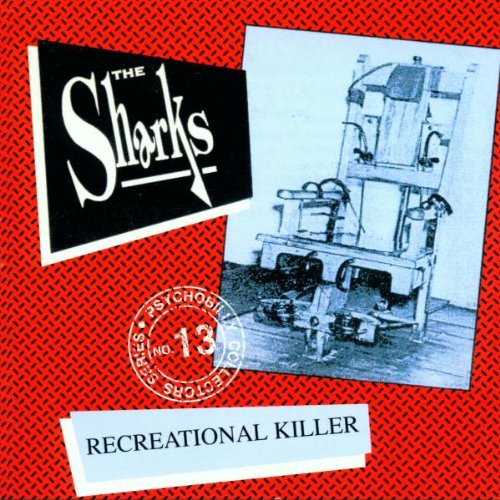 The Sharks - Recreational Killer - Zortam Music