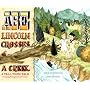 Abe Lincoln Crosses a Creek: A Tall, Thin Tale (Introducing His Forgotten Frontier Friend)