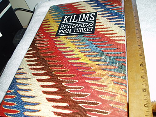 Kilims: Masterpieces from Turkey