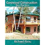cordwood construction best practices