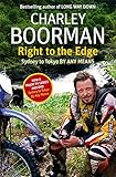 Right to the edge : Sydney to Tokyo by any means