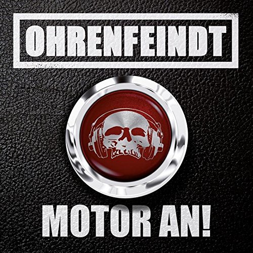Ohrenfeindt - Motor An! - Zortam Music