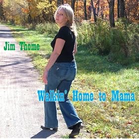 Walkin' Home To Mama