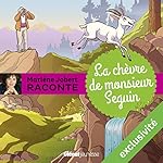 La chèvre de monsieur Seguin | Marlène Jobert