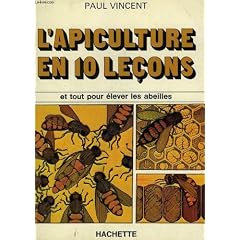 L'Apiculture en dix le�ons