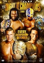 WWE ナイト・オブ・チャンピオンズ2009 [DVD]