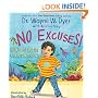 No Excuses!: How What You Say Can Get In Your Way