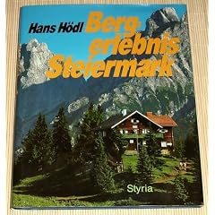Bergerlebnis Steiermark