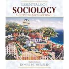 Essentials of Sociology: A Down-to-Earth Approach (8th Edition) by James M. Henslin