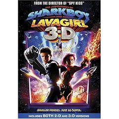 The Adventures of Sharkboy and Lavagirl in 3-D