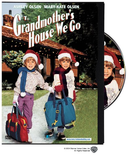 To Grandmother's House We Go