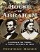 Books : House of Abraham: Lincoln & the Todds, a Family Divided by War