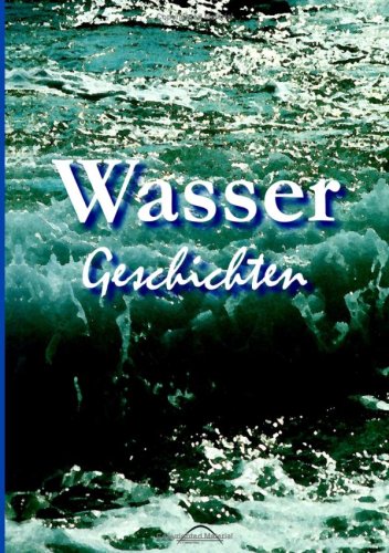 Wasser Geschichten