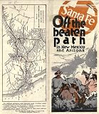 Off The Beaten Path In New Mexico And Arizona