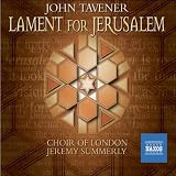 Tavener - Lament for Jerusalem