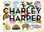 Charley Harper: An Illustrated Life