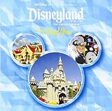 ディズニーランド・パーク イン カリフォルニア ザ オフィシャル アルバム
